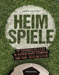 Buchtitel Heimspiele Bernd Sautter